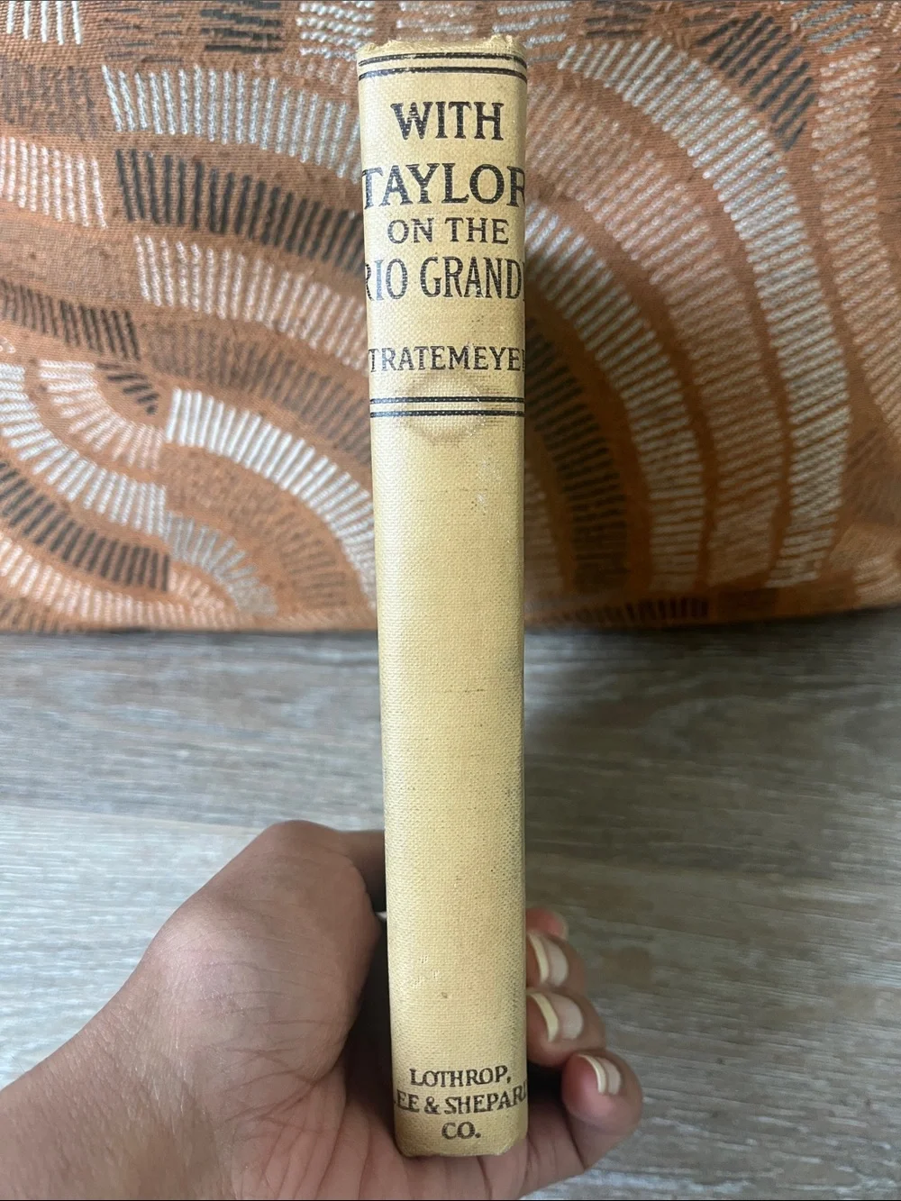 With Taylor on the Rio Grande by Edward Stratemeyer 1901